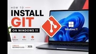 Install Git on Windows 11 (2026)