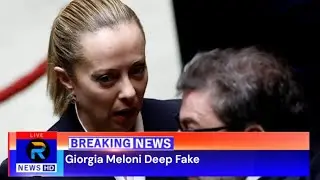 Watch Giorgia Meloni Deep Fake