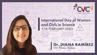 #CVCWomenInScience: Dr. Diana Ramírez-Cifuentes