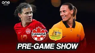 WATCH: CanWNT vs. Australia | Christine Sinclair's FINAL GAME | Matchday LIVE Pre-Show