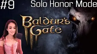 [Part 9] Baldur's Gate 3 Solo Honor Mode Run