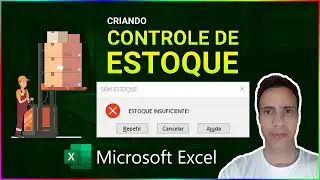 [COMPLETO] Planilha de Controle de Estoque no Excel com Entradas e Saídas