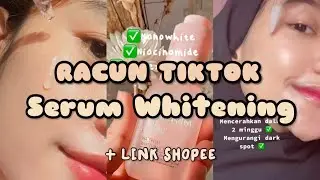 RACUN SKINCARE SERUM WHITENING VIRAL TIKTOK CHECK || +link shopee