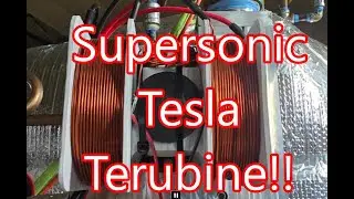 Tesla Turbine Breaks Sound barrier! 95,000 RPM!