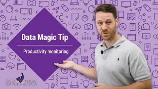 Tech Tip: Employee Productivity Monitoring