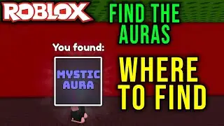 MYSTIC AURA - HOW TO GET [FIND THE AURAS] - Roblox