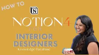 Notion for interior designers- Creating an knowledge base