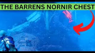 The Barrens Nornir Chest God of War Ragnarok how to open the Barrens Nornir Chest