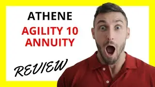🔥 Athene Agility 10 Annuity Review: Pros and Cons