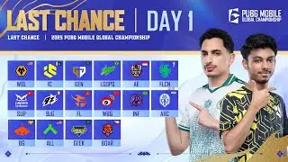 [URDU] 2025 PMGC League | Last Chance | Day 1 | PUBG MOBILE Global Championship