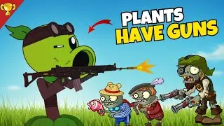 Plants vs Zombies But Peashooter Have Op Guns😲😈