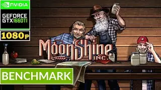 MOONSHINE INC. - GTX 1660 Ti | Benchmark Testing Gameplay | EGPU EXP GDC TH3P4G3