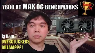 AMD Radeon RX 7800 XT MAX OC Benchmarks