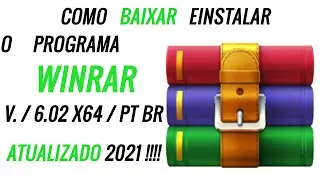 Como baixar e Instalar o Winrar 2021
