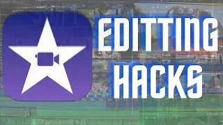 IMOVIE Editing HACKS (CUSTOM transitions, SHORTCUTS, PRO editing)