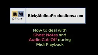 Midi Ghost Notes or Audio Cutting Out on Playback? Here's a Likely Solution - Ricky Molina