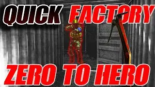 Quick Factory Zero to Hero | Escape From Tarkov