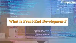 Boost Your Digital Presence with Sapphire Software's Frontend Development Services
