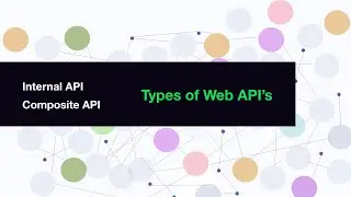Composite API | Private / Internal API | Web API Types