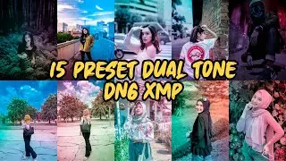 15 PRESET DUAL TONE XMP DNG || Lightroom Mobile Free Preset Download