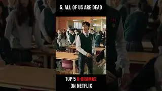 Top 5 K-DRAMAS on Netflix 2023 