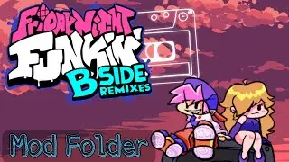 Friday Night Funkin B-Side (Redux) Mod Folder (Psych Engine) Android or PC