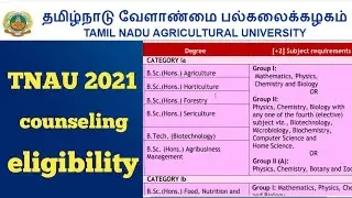 TNAU 2021 counselling eligibility | tnau course details |