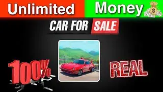 Get Unlimited Money🤑 in Car For Sale Simulator Dealership !!