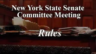 Senate Standing Committee on Rules - 06/03/2024