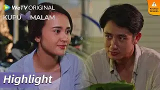 Highlight EP03 Raffi ngajakin Laura makan, modus nih! | WeTV Original Kupu Malam
