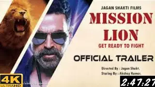 Mission Lion Official Trailer | Akshay Kumar, Jagan Shakti, Akshay Kumar Mission Lion, #AkshayKumar