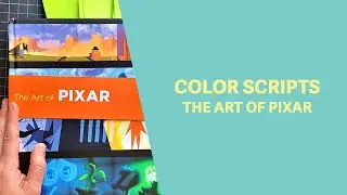 Color Tips and Book Resource Art of Pixar