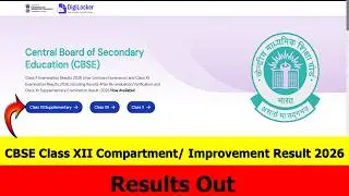 CBSE Compartment Results 2026 Out | How to Check | Step By Step | Digilocker link
