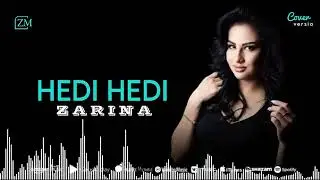 HEDI-HEDI ZARINA