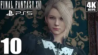 FINAL FANTASY 16 - Gameplay Walkhtrough Part 10 - PS5 4K 60 FPS