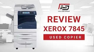 Review Máy Photocopy Xerox WorkCentre 7845