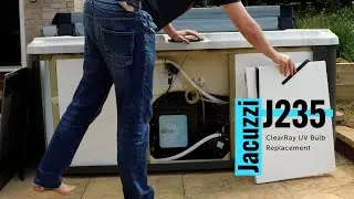 How to Change the Jacuzzi J235 ClearRay UV Bulb - Easy Step-by-Step Guide