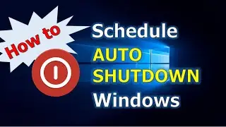 How to Schedule Auto Shutdown in Windows