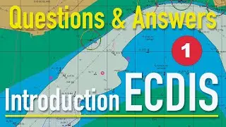 ECDIS onboard Stream, questions & answers. Part 1. Introduction