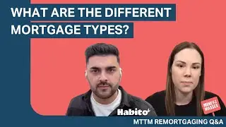 What are the different types of mortgages?