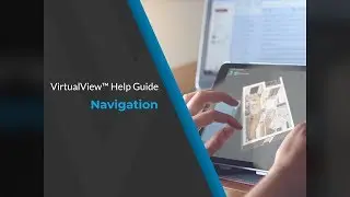 VirtualView™ Help Guide - Navigation