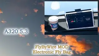 Microsoft Flight Simulator 2020 - A320 FlyByWire Electronic Fly Bag