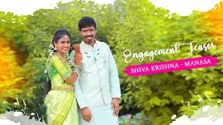 Shiva Krishna - Manasa Engagement Teaser | Sairam Photography | Karimnagar | 