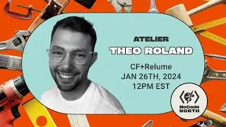 Atelier NoCode North: Theo Roland