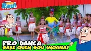 PRO DANÇA - SABER QUEM SOU - MOANA  (FESTIVAL INFANTIL DE CINEMA - RAUL GIL)