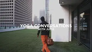 A Yoga Conversation : To Love Yourself Is To Learn Yourself.