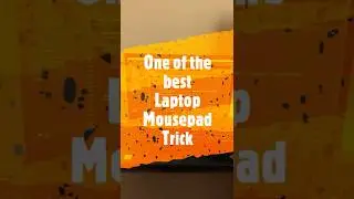 This simple laptop mousepad trick makes your life easier