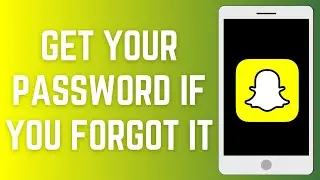 How To Get Your Snapchat Password IF you Forgot it (2025)