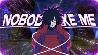 Nobody Like Me - Uchiha Madara 