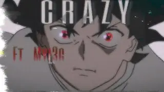 W E  G O I N G  C R A Z Y  Ft. Myl3g [ Amv ]